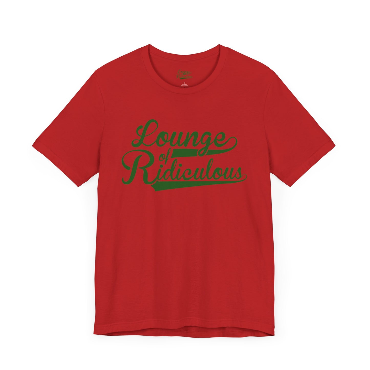 (US) Classic Lounge of Ridiculous Unisex Soft T-Shirt - Green Logo