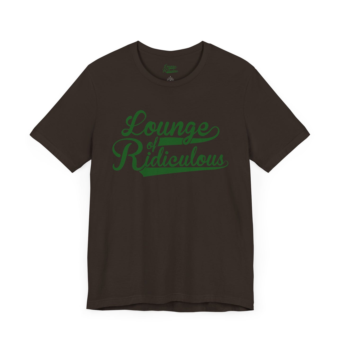 (US) Classic Lounge of Ridiculous Unisex Soft T-Shirt - Green Logo