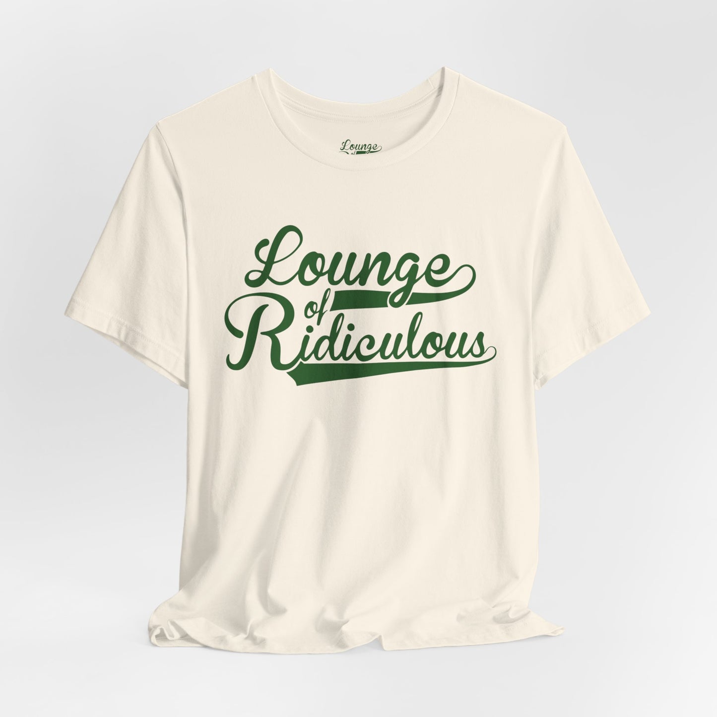 (US) Classic Lounge of Ridiculous Unisex Soft T-Shirt - Green Logo