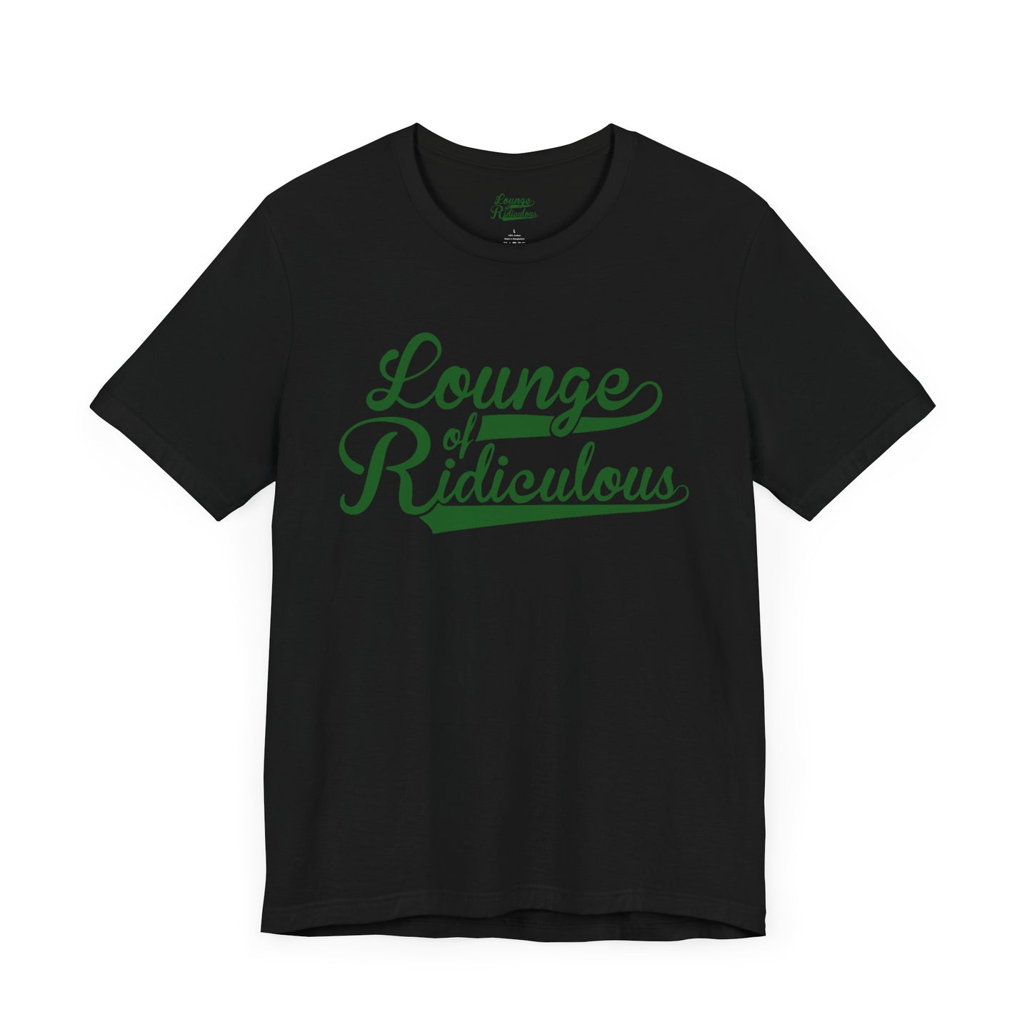 (US) Classic Lounge of Ridiculous Unisex Soft T-Shirt - Green Logo