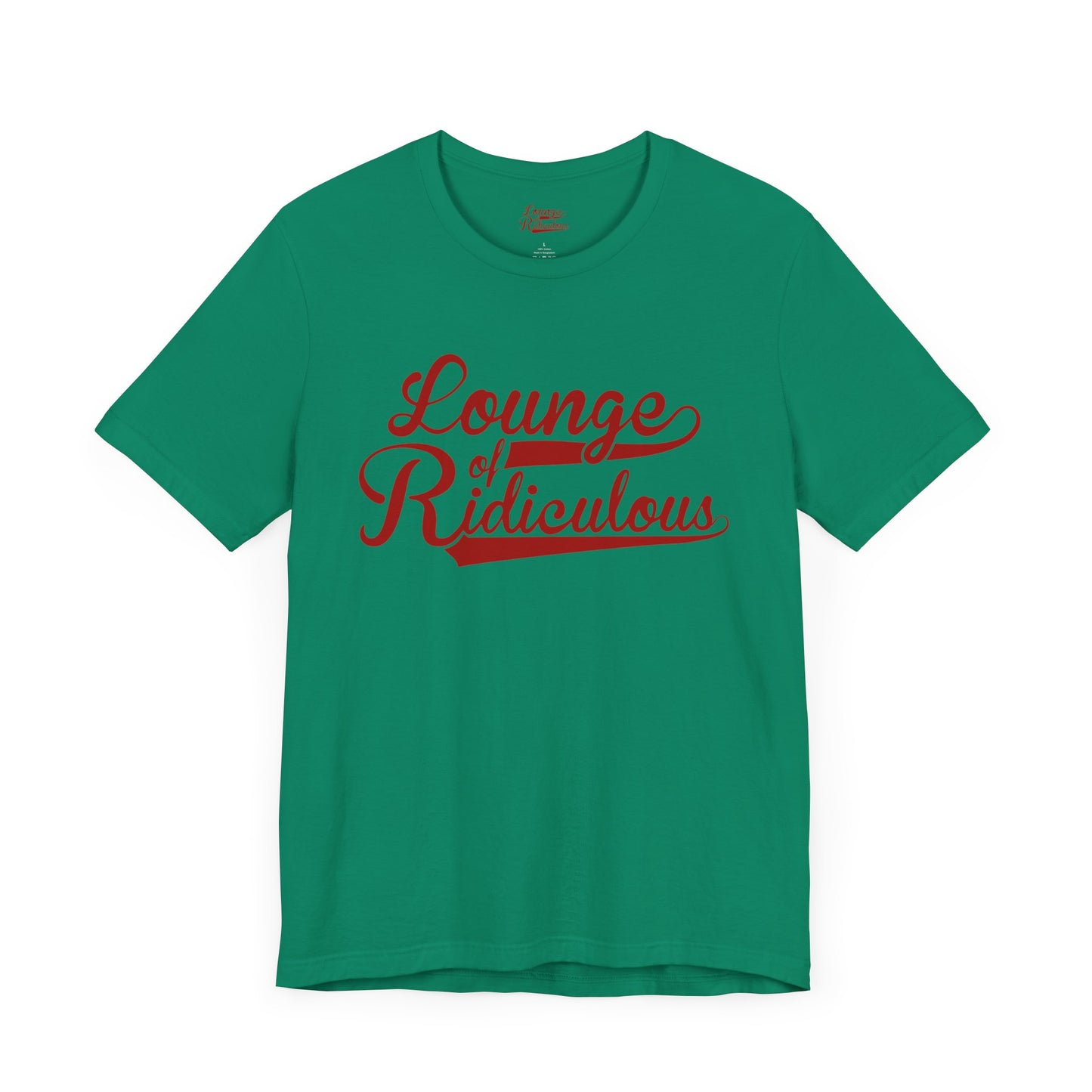 (US) Classic Lounge of Ridiculous Unisex Soft T-Shirt - Red Logo