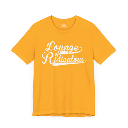 (US) Classic Lounge of Ridiculous Unisex Soft T-Shirt - White Logo