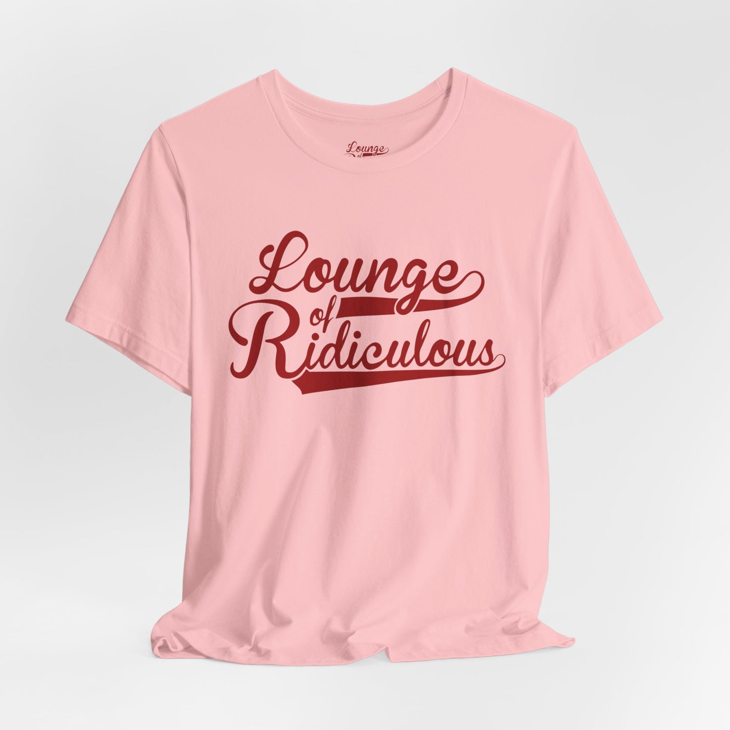 (US) Classic Lounge of Ridiculous Unisex Soft T-Shirt - Red Logo