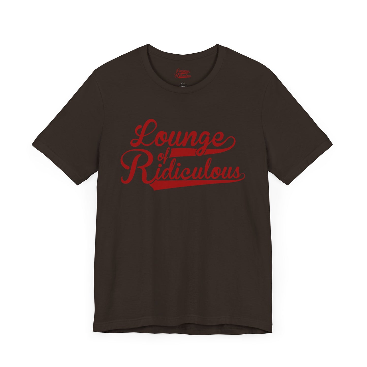 (US) Classic Lounge of Ridiculous Unisex Soft T-Shirt - Red Logo