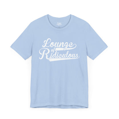 (US) Classic Lounge of Ridiculous Unisex Soft T-Shirt - White Logo