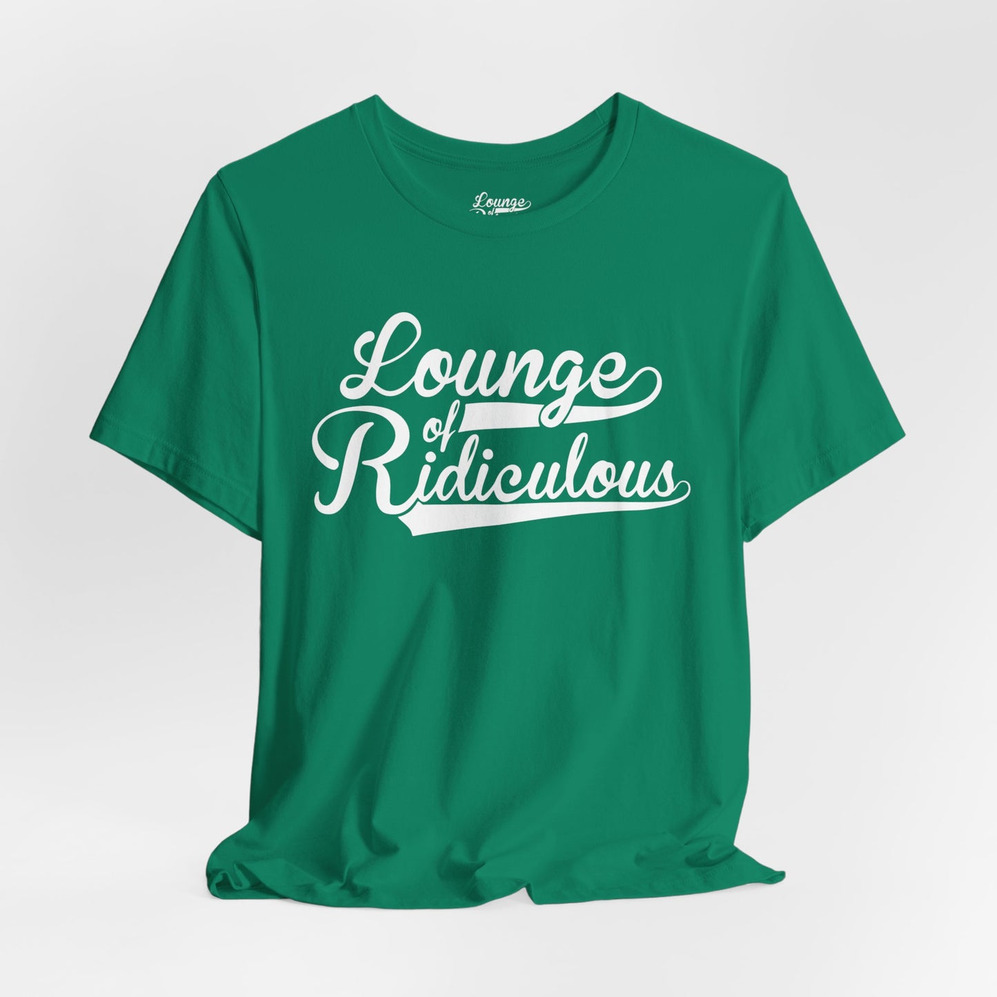 (US) Classic Lounge of Ridiculous Unisex Soft T-Shirt - White Logo