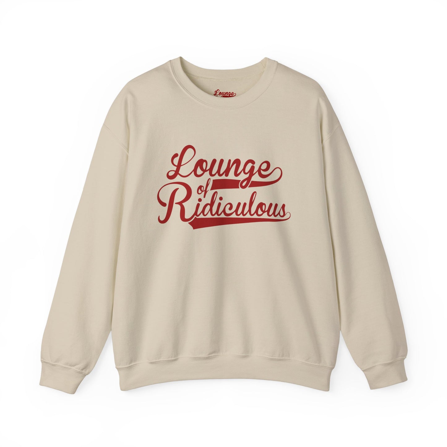 (US) Classic Lounge of Ridiculous Unisex Crewneck Sweatshirt - Red Logo