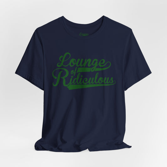 (US) Classic Lounge of Ridiculous Unisex Soft T-Shirt - Green Logo