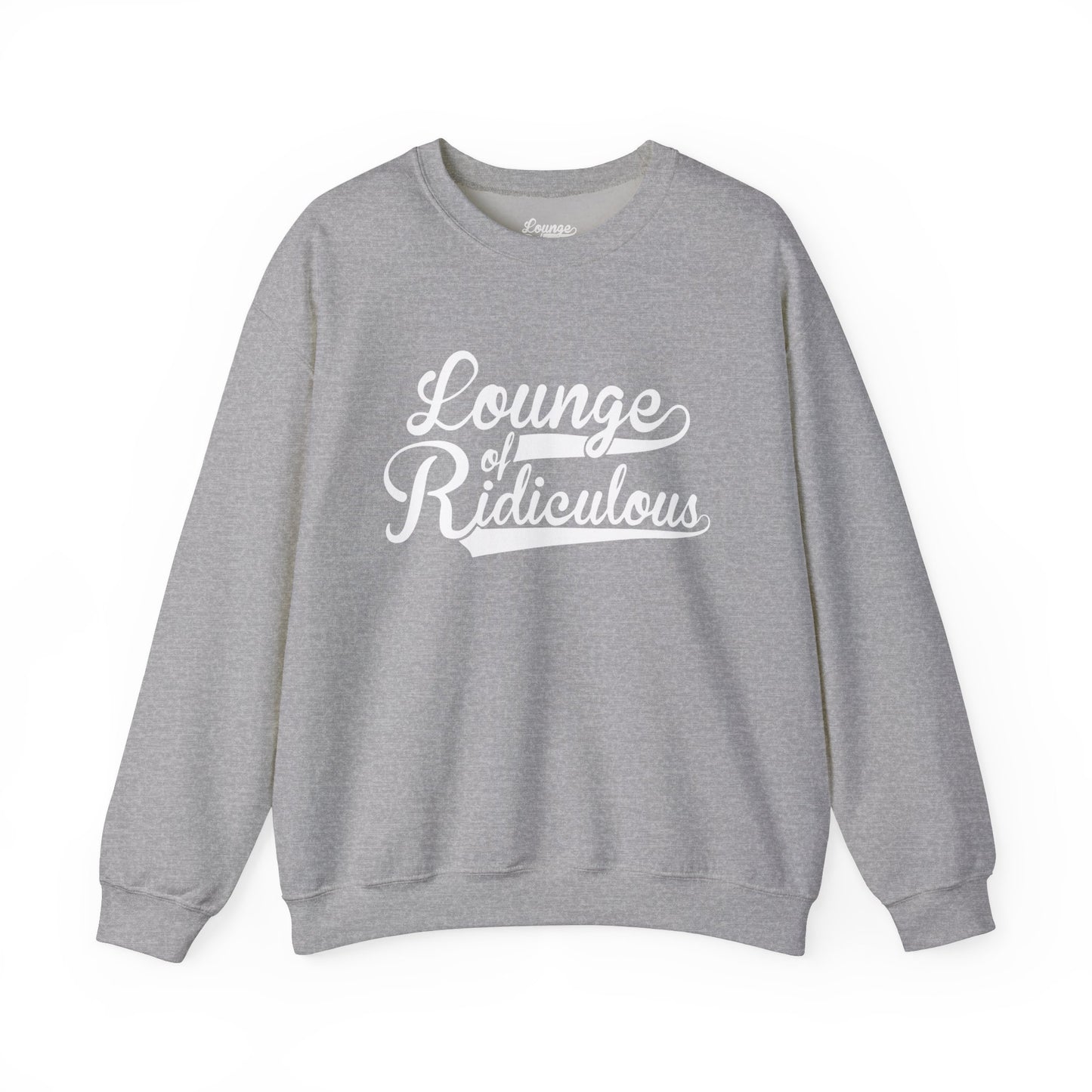 (US) Classic Lounge of Ridiculous Unisex Crewneck Sweatshirt - White Logo