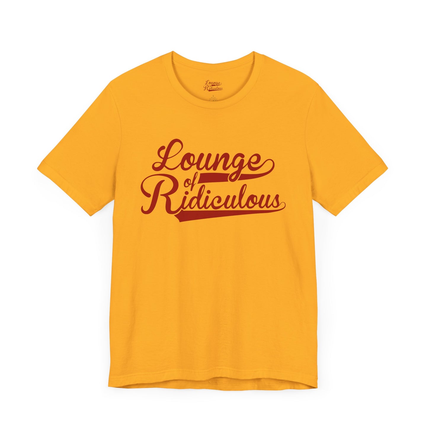 (US) Classic Lounge of Ridiculous Unisex Soft T-Shirt - Red Logo